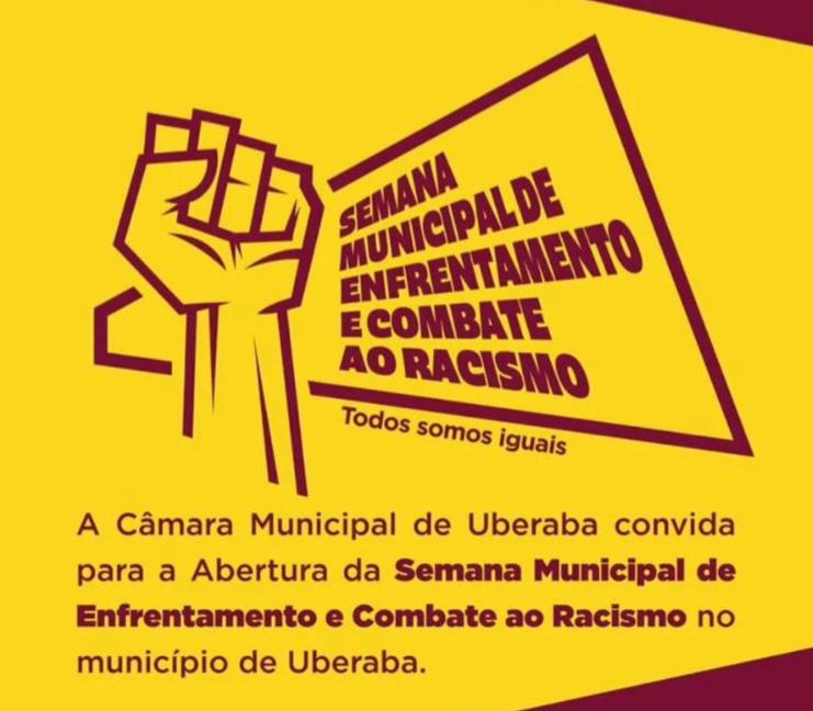 Semana Municipal de Enfrentamento e Combate ao Racismo em Uberaba (Foto/Reprodução)