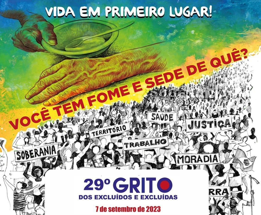 Cartaz do Grito dos Excluídos, com o tema a Vida em Primeiro Lugar, com reflexões sobre a fome e suas nuances (Foto/Reprodução)