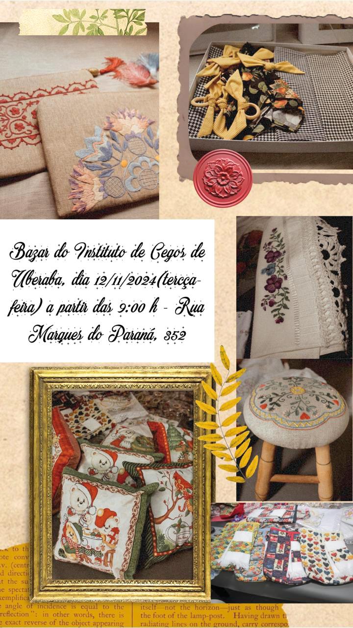 No próximo dia 12 tem bazar do instituto dos cegos. Inúmeras opções de presentes feitas com muito amor à mão pelas voluntárias, são excelentes opções de presentes para o fim de ano e ainda ajudam a instituição que tem um trabalho espetacular (Foto/Divulgação)