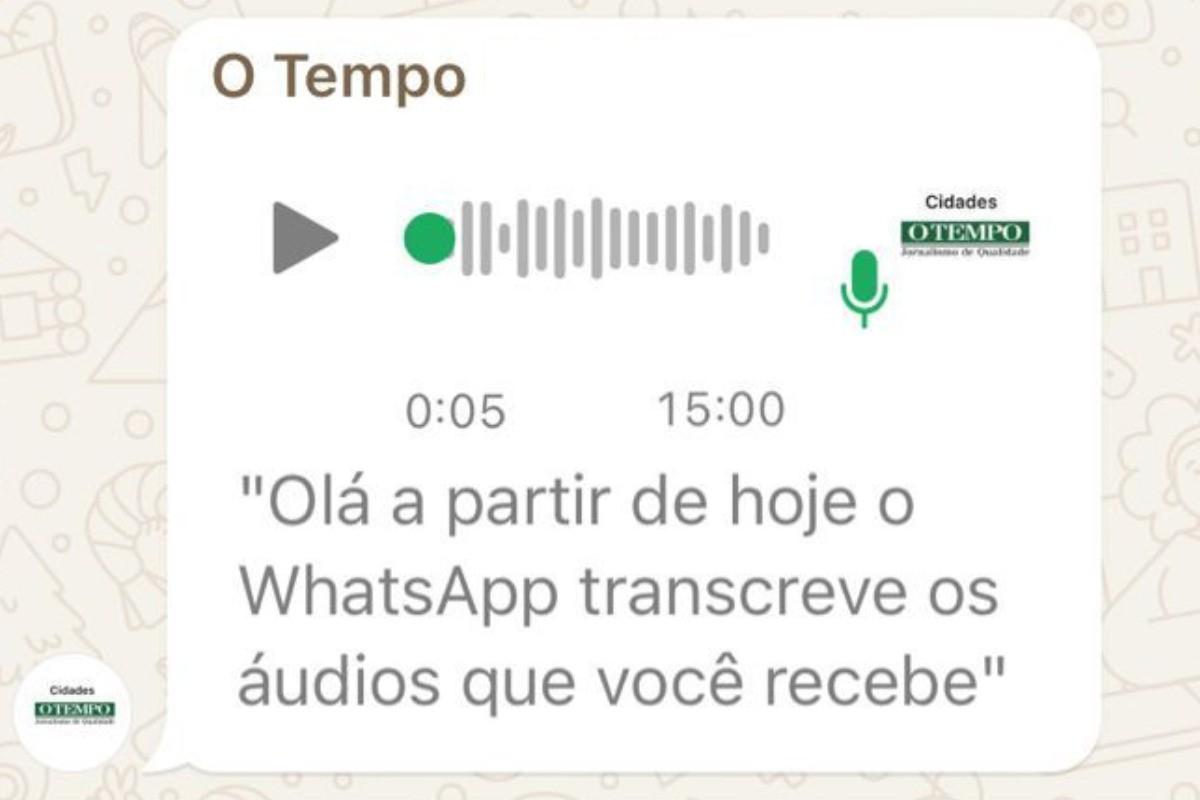 WhatsApp libera recurso para transcrever áudios (Foto/Reprodução/O Tempo)