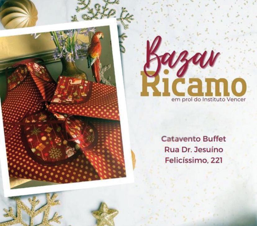 É hoje!! O aguardado Bazar Ricamo, em prol do Instituto Vencer, tem peças maravilhosas para deixar o seu natal mais especial. Confira! Será no Catavento Buffet, a partir das 11h (Foto/Divulgação)